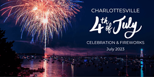 4th of July Events in Charlottesville 2023